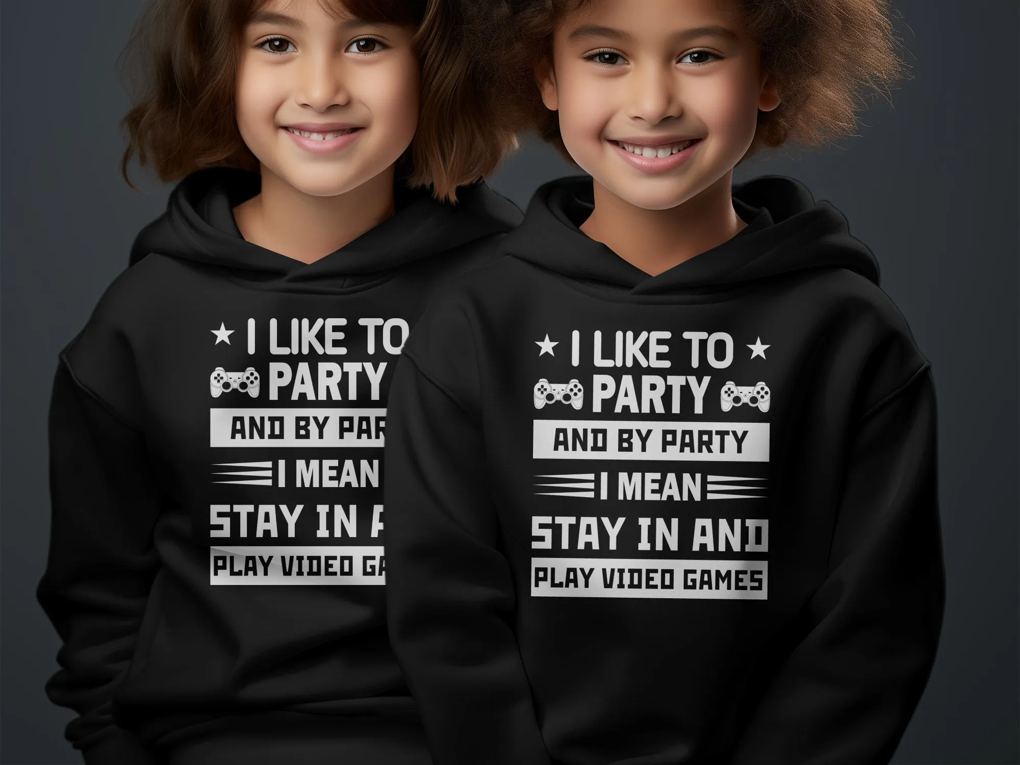 I Like To Party Stay In And Play Video Games Hoodie