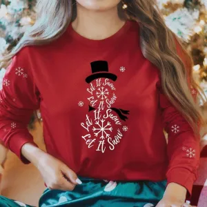 Let It Snow Long Sleeve